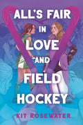 All's Fair in Love and Field Hockey - MPHOnline.com
