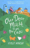 Our Dear Miss H. Is on the Case - MPHOnline.com