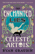The Enchanted Lies of Celeste Artois - MPHOnline.com