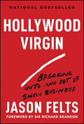 Hollywood Virgin: Breaking into and Out of Show Business - MPHOnline.com