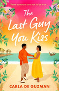 The Last Guy You Kiss - MPHOnline.com