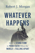 Whatever Happens - MPHOnline.com