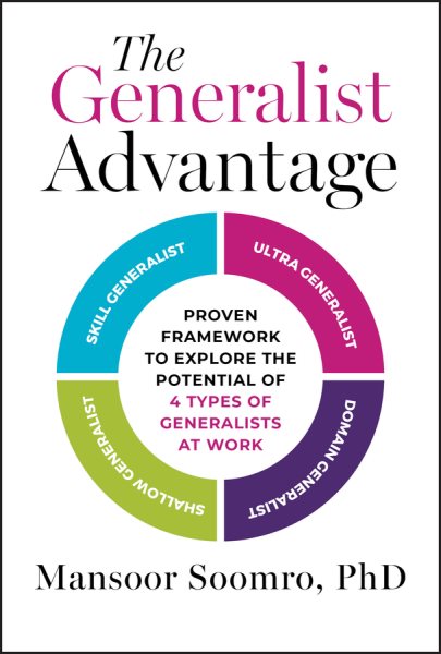 The Generalist advantage: Proven Framework to Explore the Potential of ...