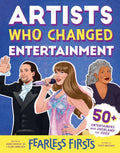 Artists Who Changed Entertainment (Fearless Firsts) - MPHOnline.com