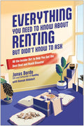 Everything You Need to Know About Renting but Didn't Know to Ask: All the Insider Dirt to Help You Get the Best Deal and Avoid Disaster - MPHOnline.com