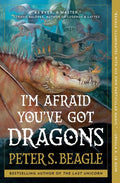 I'm Afraid You've Got Dragons - MPHOnline.com
