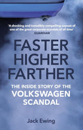 Faster, Higher, Farther: The Inside Story of the Volkswagen Scandal - MPHOnline.com