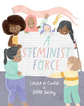 A Steminist Force - MPHOnline.com