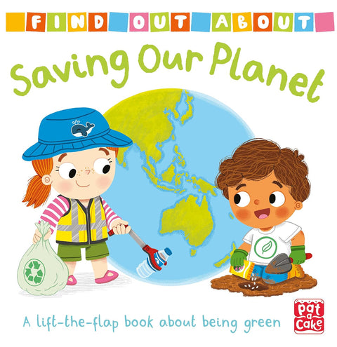 Find Out About: Saving Our Planet - Pat-a-Cake - MPHOnline.com