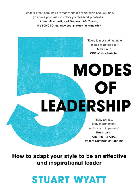 Five Modes of Leadership: How to Adapt Your Style to Be an Effective and Inspirational Leader - MPHOnline.com