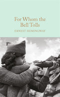 For Whom the Bell Tolls (Macmillan Collector's Library) - MPHOnline.com