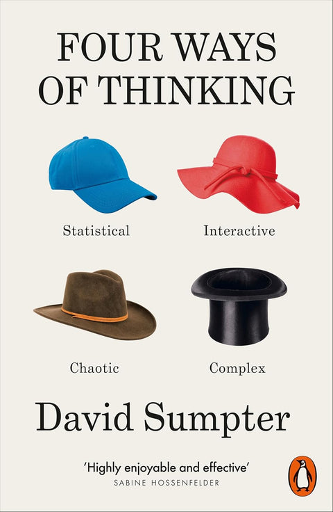 Four Ways of Thinking: Statistical, Interactive, Chaotic and Complex - MPHOnline.com