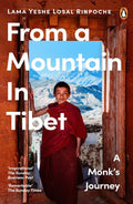 From a Mountain In Tibet :  A Monk's Journey - MPHOnline.com