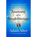 Anatomy of A Breakthrough (US): How to get unstuck and unlock your potential - MPHOnline.com