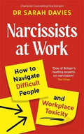 Narcissists at Work: How to navigate difficult people and workplace toxicity - MPHOnline.com
