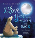 I Love You to the Moon and Back (Touch-and-Feel) - MPHOnline.com