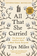 All That She Carried : The Journey of Ashley's Sack, a Black Family Keepsake - MPHOnline.com