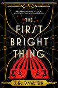 The First Bright Thing (UK) - MPHOnline.com