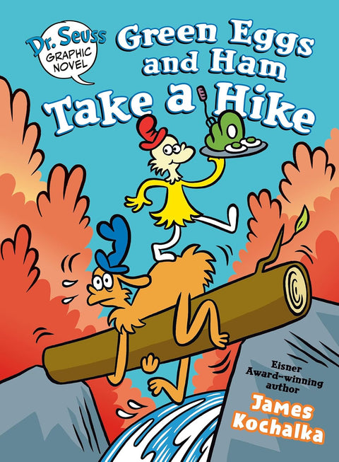 Green Eggs and Ham Take a Hike by James Kochalka (Dr. Seuss Graphic Novel) - MPHOnline.com