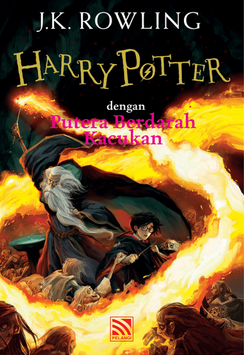 Siri Novel Harry Potter - Harry Potter Dengan Putera Berdarah Kacukan - MPHOnline.com