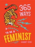 365 Ways to Be a Feminist - MPHOnline.com