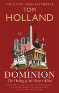 Dominion: The Making of the Western Mind - MPHOnline.com