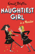 Naughtiest Girl #3: Naughtiest Girl Is A Monitor - MPHOnline.com