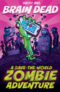 Brain Dead: A Save-the-World Zombie Adventure - MPHOnline.com
