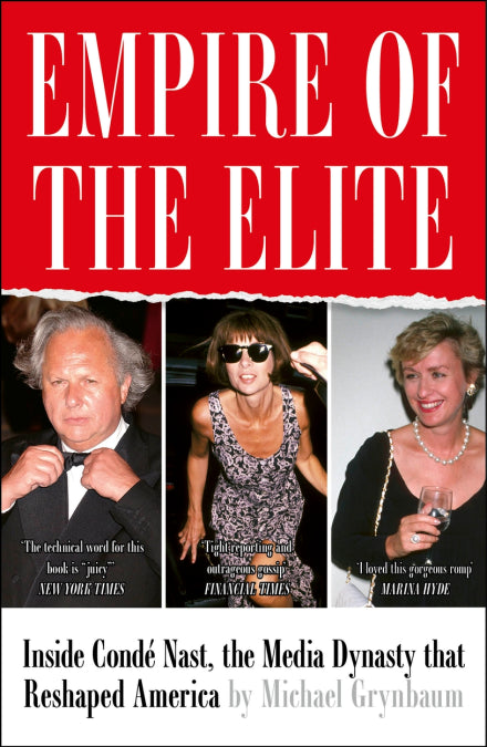 Empire of  Elite: Inside Conde Nast,  media dynasty that reshaped  world - MPHOnline.com