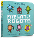 Five Little Robots (Lift-the-flap) - MPHOnline.com
