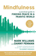 Mindfulness: A Practical Guide to Finding Peace in a Frantic World - MPHOnline.com