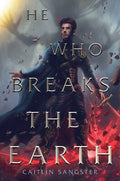 He Who Breaks Earth - MPHOnline.com