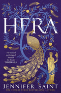 HERA, the enthralling tale of the powerful queen of the Ancient Greek pantheon maligned in both myth and ancient history, as told by Sunday Times bestselling author Jennifer Saint. Available at MPHOnline.com.