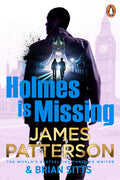 Holmes, Margaret and Poe’s Brooklyn-based detective agency solves the crimes no one else can. Or they did – until Holmes decided to leave the business. But when the team is tasked with looking into the disappearance of six children, they need to find Holmes first. But HOLMES IS MISSING... Find out where and why in James Patterson & Brian Sitts's thriller, now at MPHOnline.com.