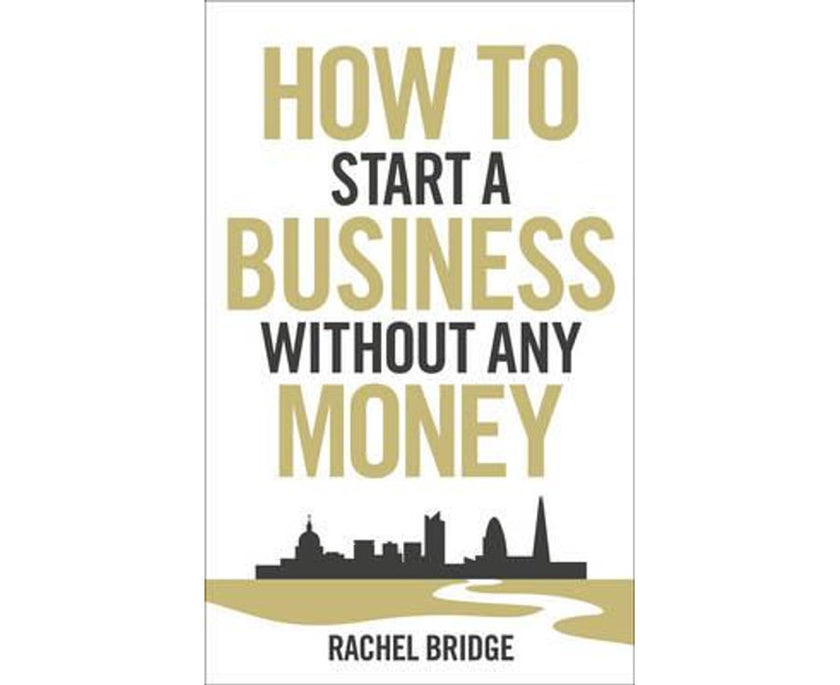 How To Start A Business Without Any Money