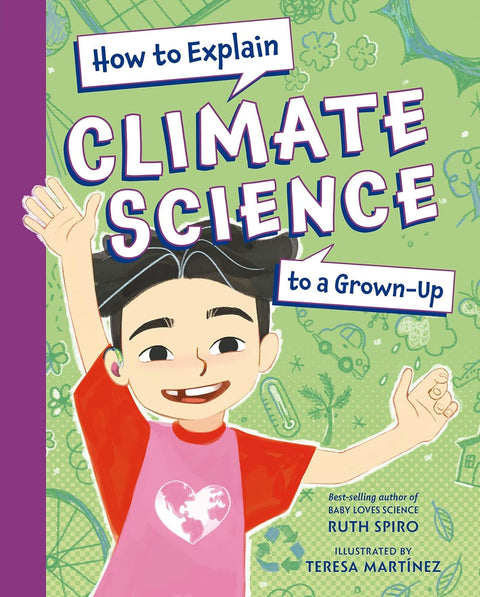 How to Explain Climate Science to a Grown-Up - MPHOnline.com