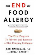 The End of Food Allergy: The First Program To Prevent and Reverse a 21st Century Epidemic - MPHOnline.com