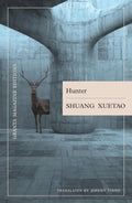 HUNTER's stories of deceptive, brutal realism play with myth and history, offering a vision of ordinary life in China with a magic realist turn. Now at MPHOnline.com.