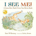 I See Me: A Guess How Much I Love You Mirror Book by Sam McBratney (illustrated by Anita Jeram) - MPHOnline.com