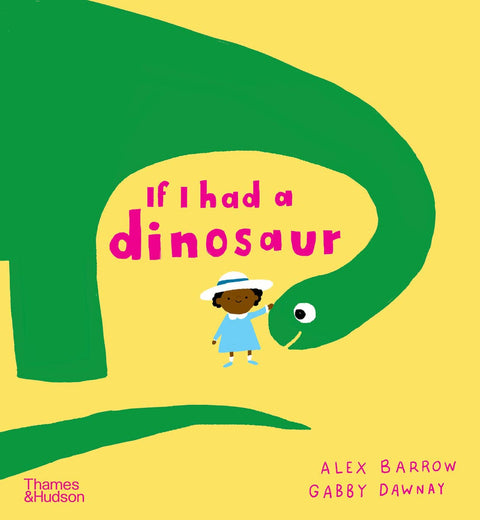 If I Had a Dinosaur (Paperback Edition) - MPHOnline.com