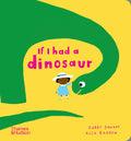 If I Had a Dinosaur (Board Book Edition) - MPHOnline.com