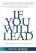If You Will Lead: Enduring Wisdom for 21st-Century Leaders - MPHOnline.com