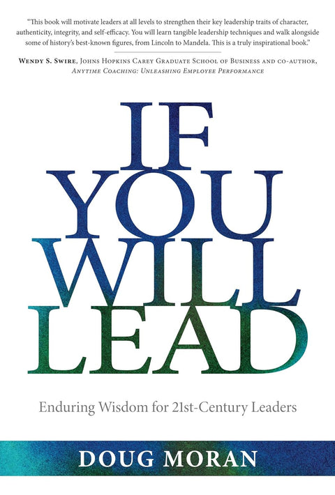 If You Will Lead: Enduring Wisdom for 21st-Century Leaders - MPHOnline.com