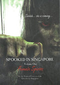 Spooked In Singapore Vol 1.: Vengeful Female Spirits - MPHOnline.com