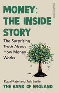 Money: The Inside Story: The Surprising Truth About How Money Works - MPHOnline.com