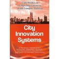City Innovation Systems: Casestudies On Urban Innovations - MPHOnline.com