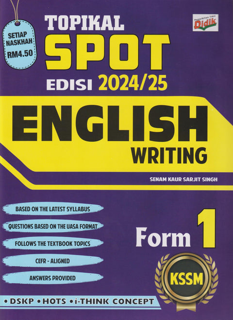 Topikal SPOT Edisi 2024/25 KSSM English Writing Form 1 - MPHOnline.com