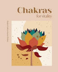 Modern Guides to Ancient Wisdom: Chakras for Vitality - MPHOnline.com