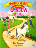 CZD1125_10 Rainbow Magic Beginner Reader: Pet Parade (Book 8) - MPHOnline.com
