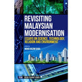 Revisiting Malaysian Modernisation: Essays On Science, Techn - MPHOnline.com